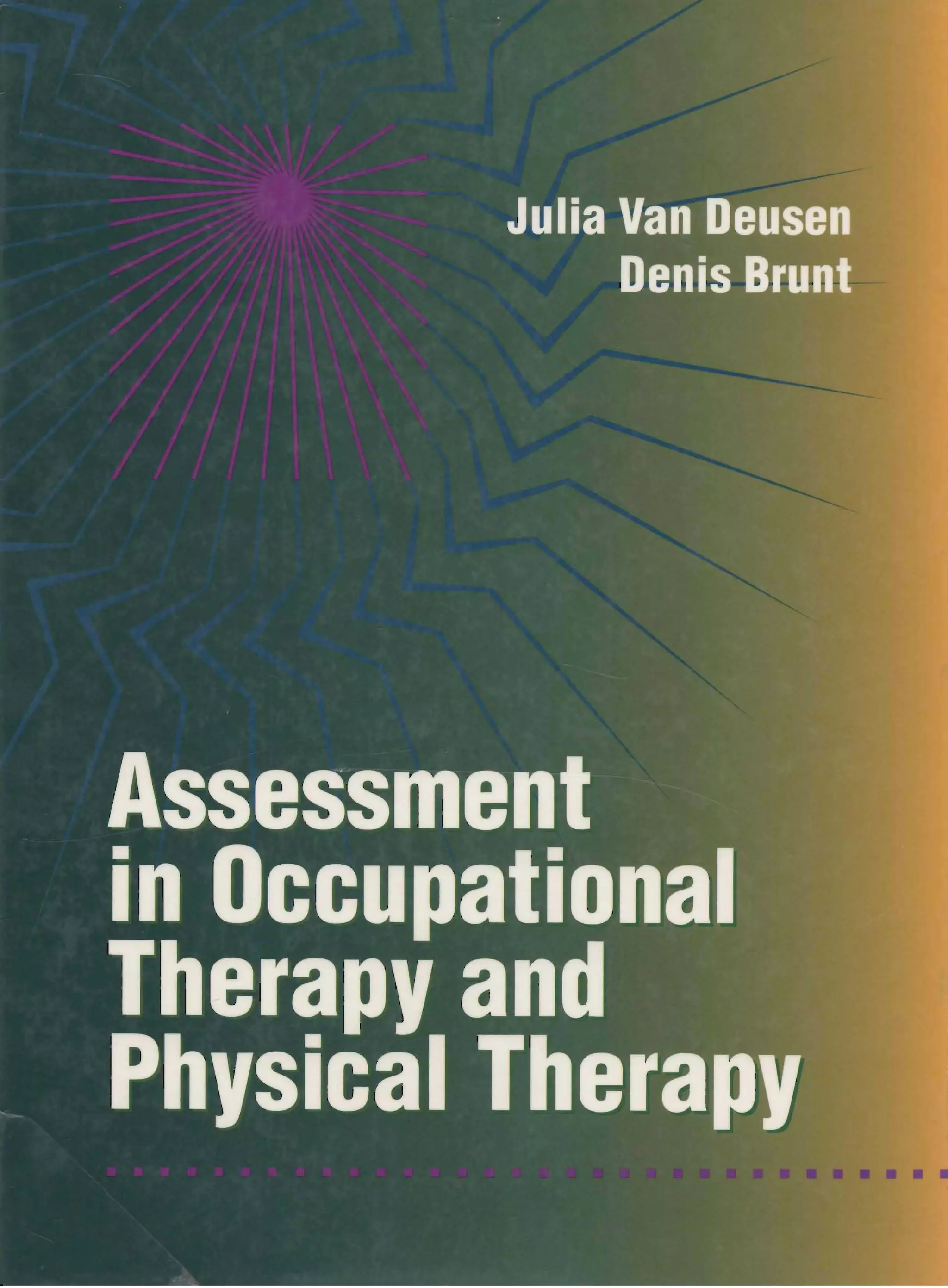 Assessment in occupational therapy and physical therapy | PDF