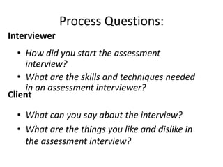 Assessment interview general characteristics | PPT