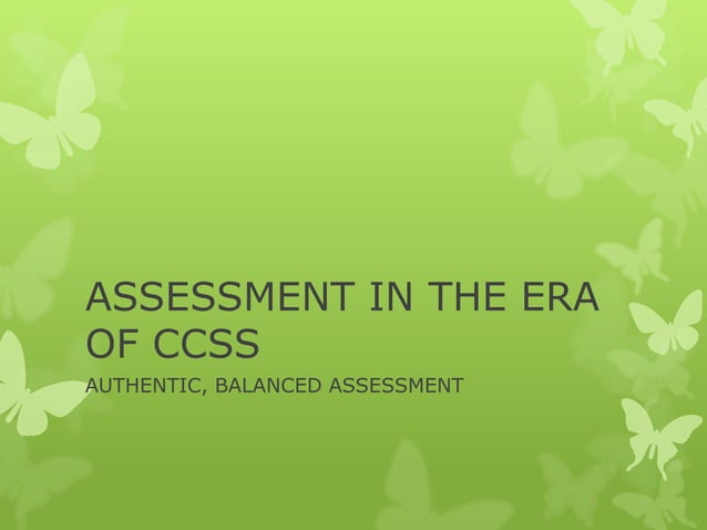 assessment-in-the-era-of-ccss-ppt