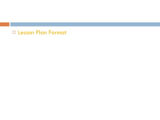 Lesson Plan Format 