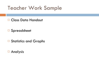 Teacher Work Sample Class Data Handout Spreadsheet Statistics and Graphs Analysis 