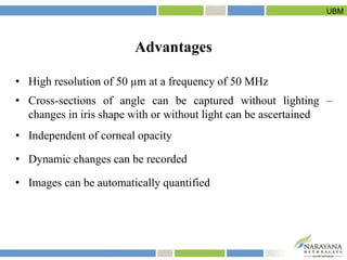 Advantages
• High resolution of 50 µm at a frequency of 50 MHz
• Cross-sections of angle can be captured without lighting ...