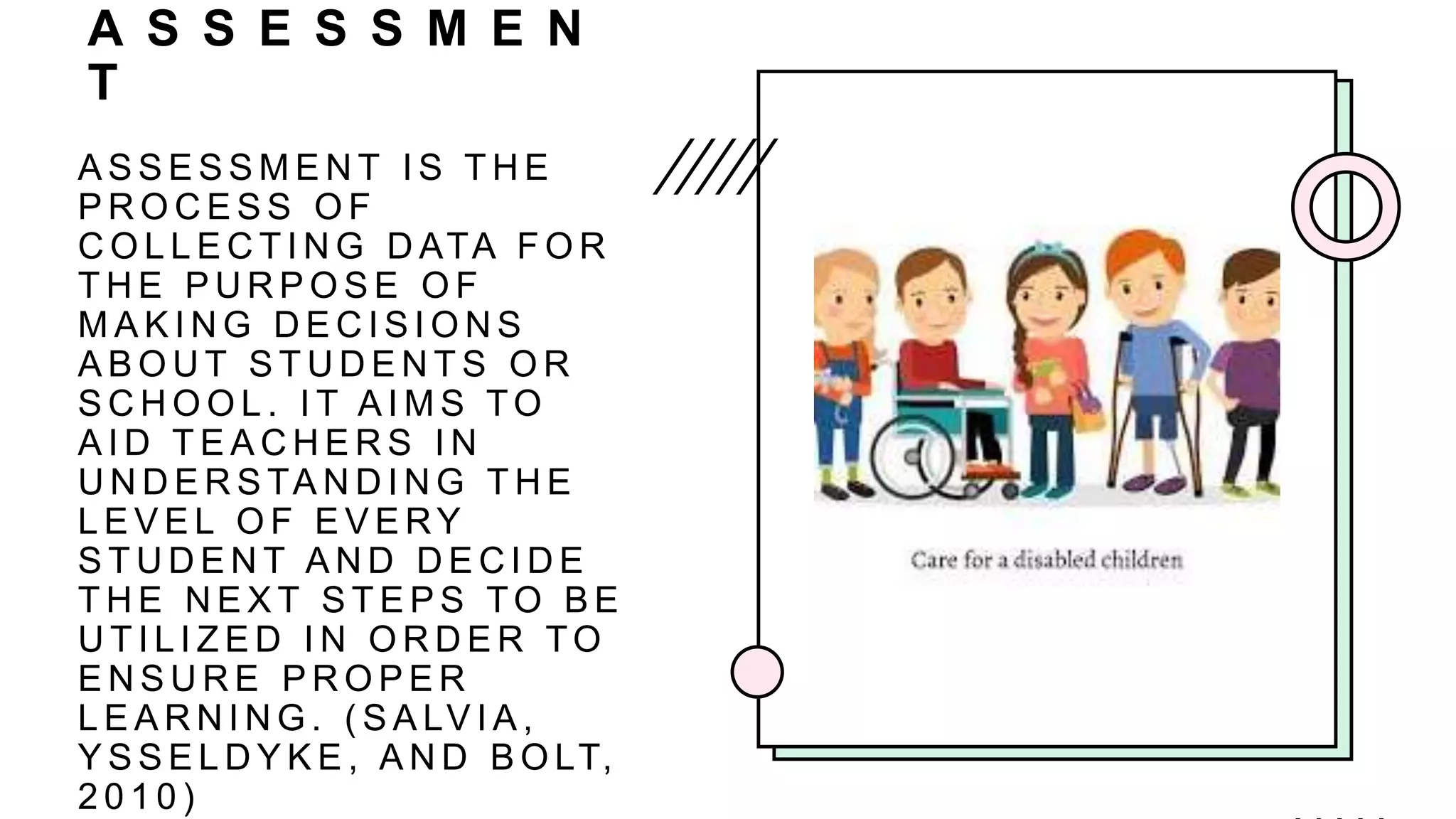 Assessment of Children with Special Needs | PPTX