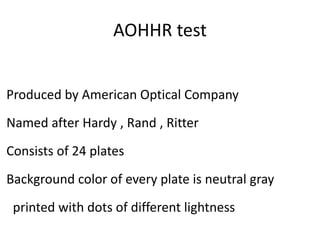 Handy Ran Ritter Assessment of color vision | PPT