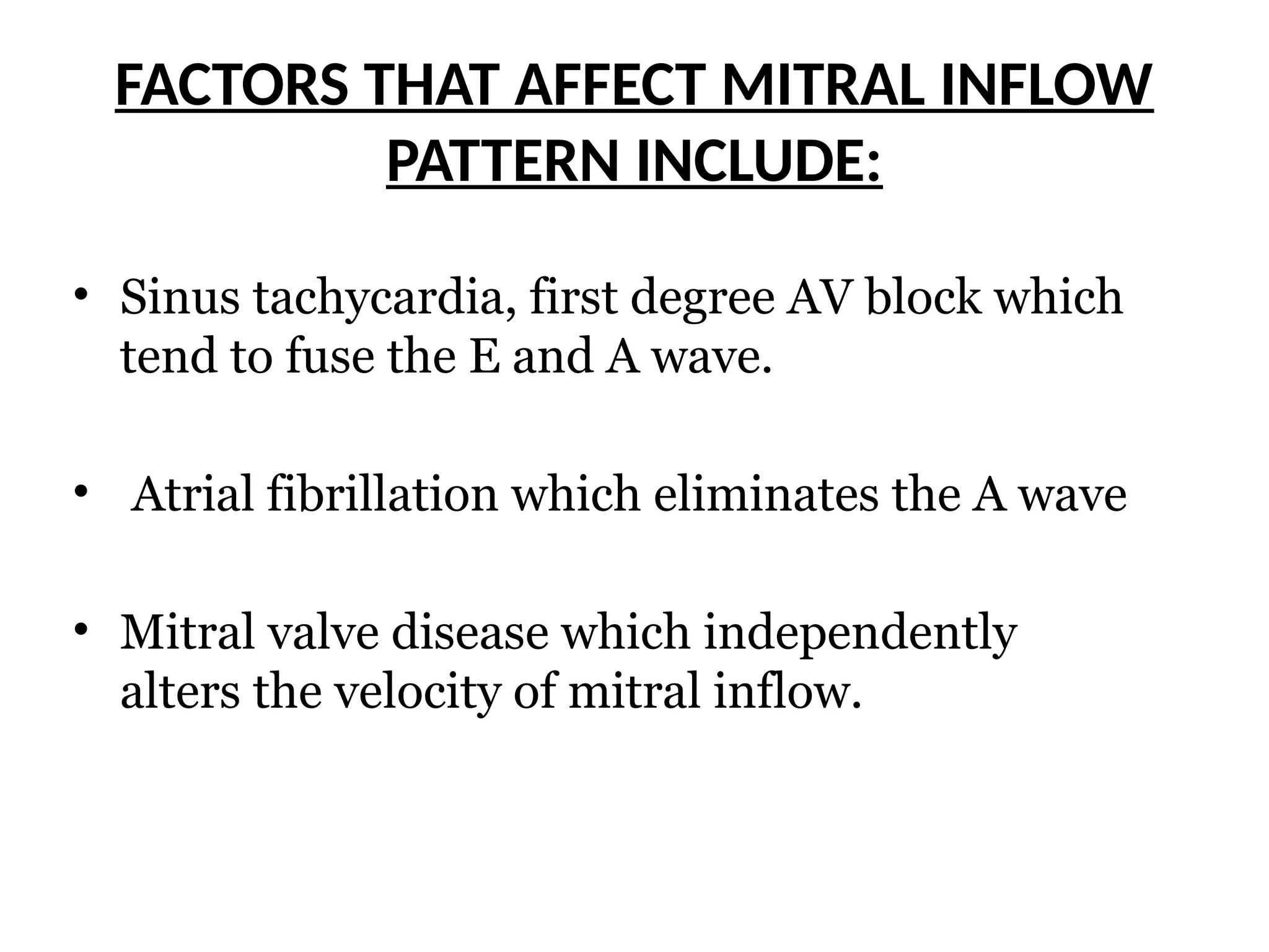 Mitral Pattern ASSESSMENT OF DIASTOLIC FUNCTION. .pptx