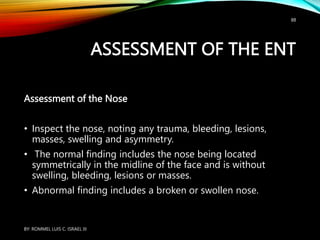 Assessment of ear, Eye, Nose, and-Throat.pptx