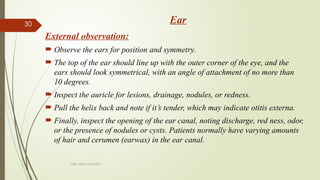 Observing Ear Assessment of Eyes and Ear.pptx by health assessment | PPTX