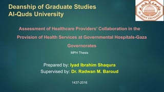 Assessment of healthcare providers’ collaboration at governmental ...