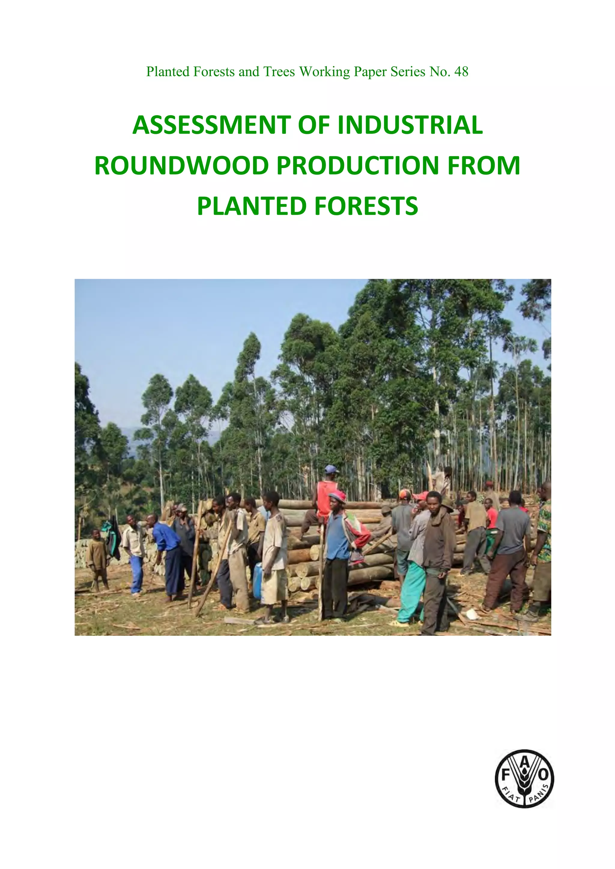 Assessment of industrial roundwood production from planted forests PDF