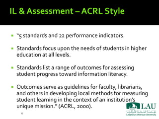 Assessment of Information Literacy in Academic Libraries: LAU Libraries ...