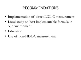 Assessment of LDL-Cholesterol: Calculated vis-A-vis Direct Method | PPTX