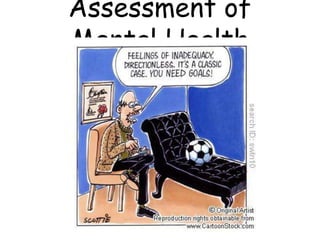 Assessment of Mental Health 