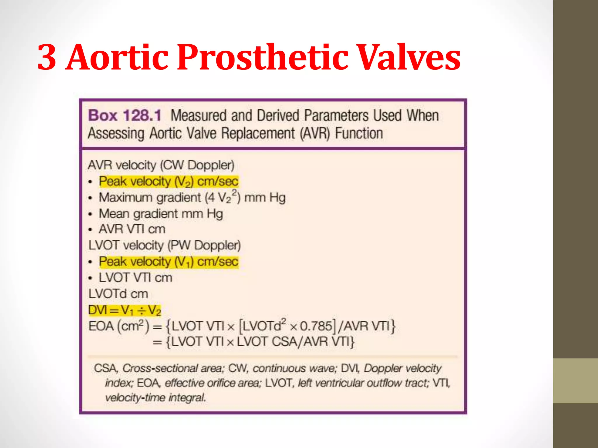 3 Aortic Prosthetic Valves
 
