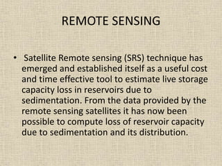 Assessment of reservoir sedimentation by remote sensing | PPTX