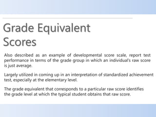 Norm-Referenced and Criterion-Referenced Interpretation