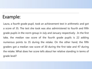 Norm-Referenced and Criterion-Referenced Interpretation