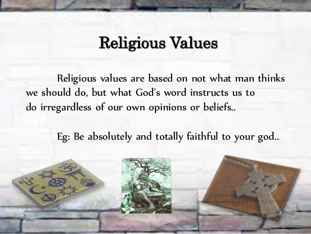 Religious Values Examples Examples Of Religious Values – Religious Values And Beliefs – Netzdot