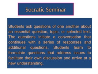 Socratic Seminar
 