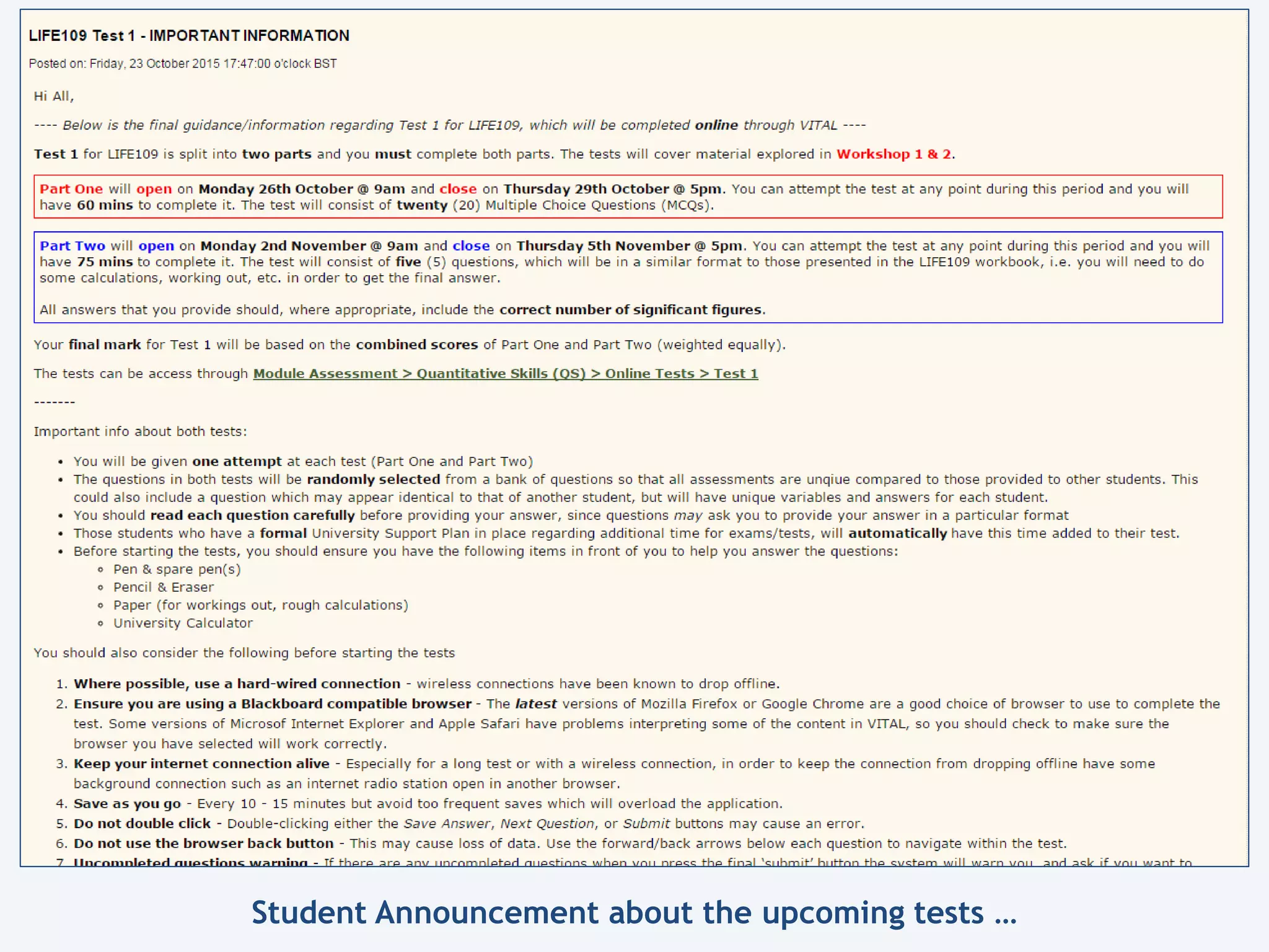Student Announcement about the upcoming tests …
 