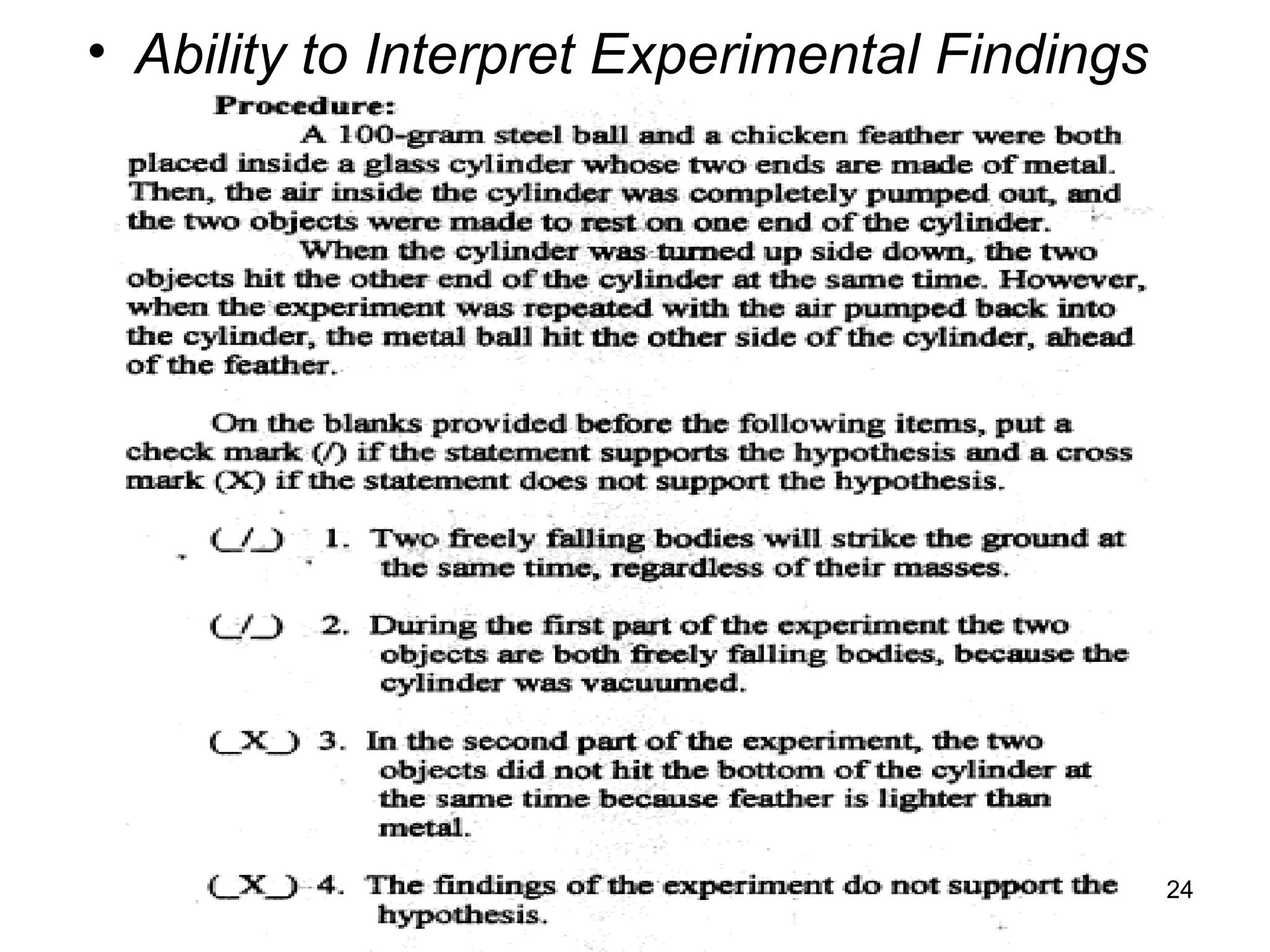 • Ability to Interpret Experimental Findings
124
 