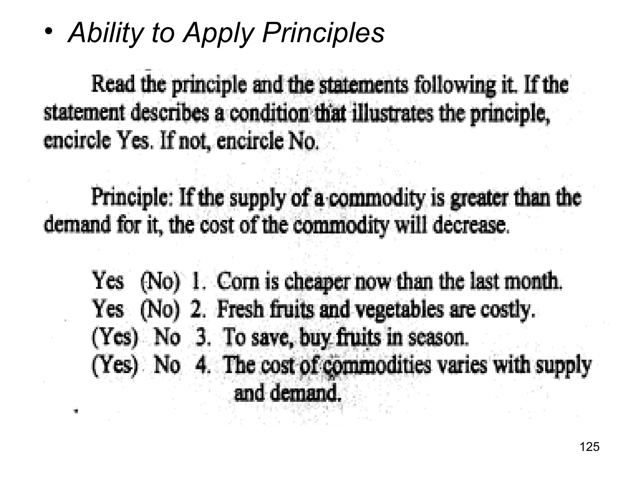 • Ability to Apply Principles
125
 