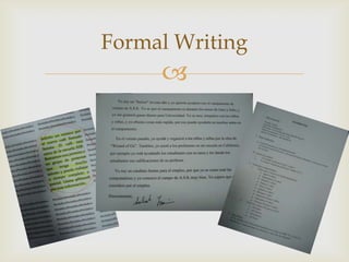 Formal Writing
