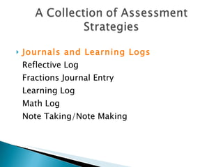 Journals and Learning Logs   Reflective Log  Fractions Journal Entry  Learning Log  Math Log  Note Taking/Note Making 