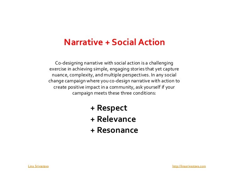 Narrative + Social Action                     Co‐designing narrative with social action is a challenging                  ...