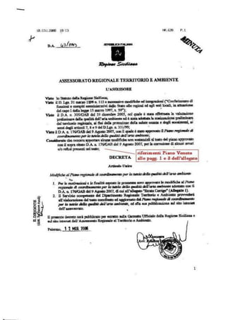 Assessore interlandi decreto 43 marzo 2008 corregge refusi ed assurdita’ siculo padane del piano aria sicilia