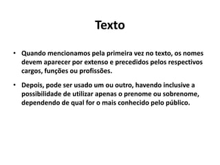 Padrão– Busca informar a essência de um assunto a um grupo variado de jornalistas. É típico, rortineiro.PREPARAÇÃO eFORMATOPress kit – Conjunto de material informativo para ser entregue a jornalistas, geralmente em lançamentos de produtos ou serviços e em eventos. Pode apresentar, além de um ou mais releases, fotos, gráficos, apostilas.