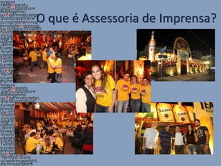 O que é Assessoria de Imprensa?
 
