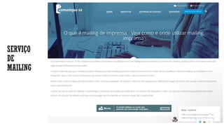 SERVIÇO
DE
MAILING
 