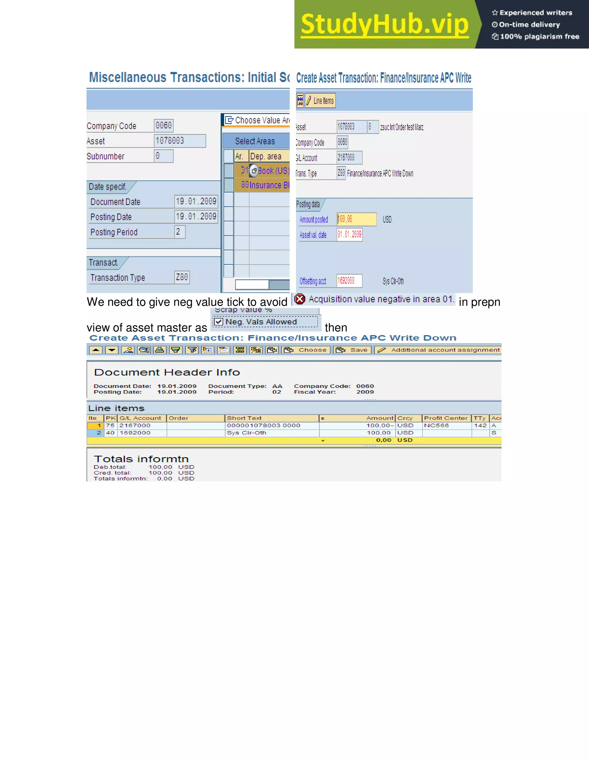 We need to give neg value tick to avoid in prepn
view of asset master as then
 