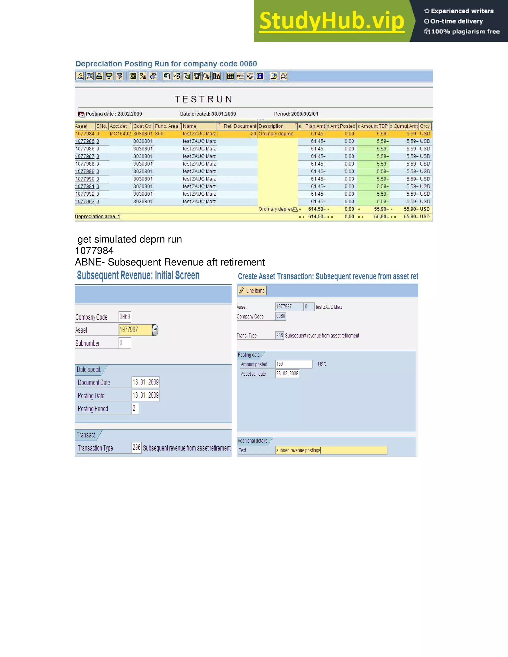 get simulated deprn run
1077984
ABNE- Subsequent Revenue aft retirement
 