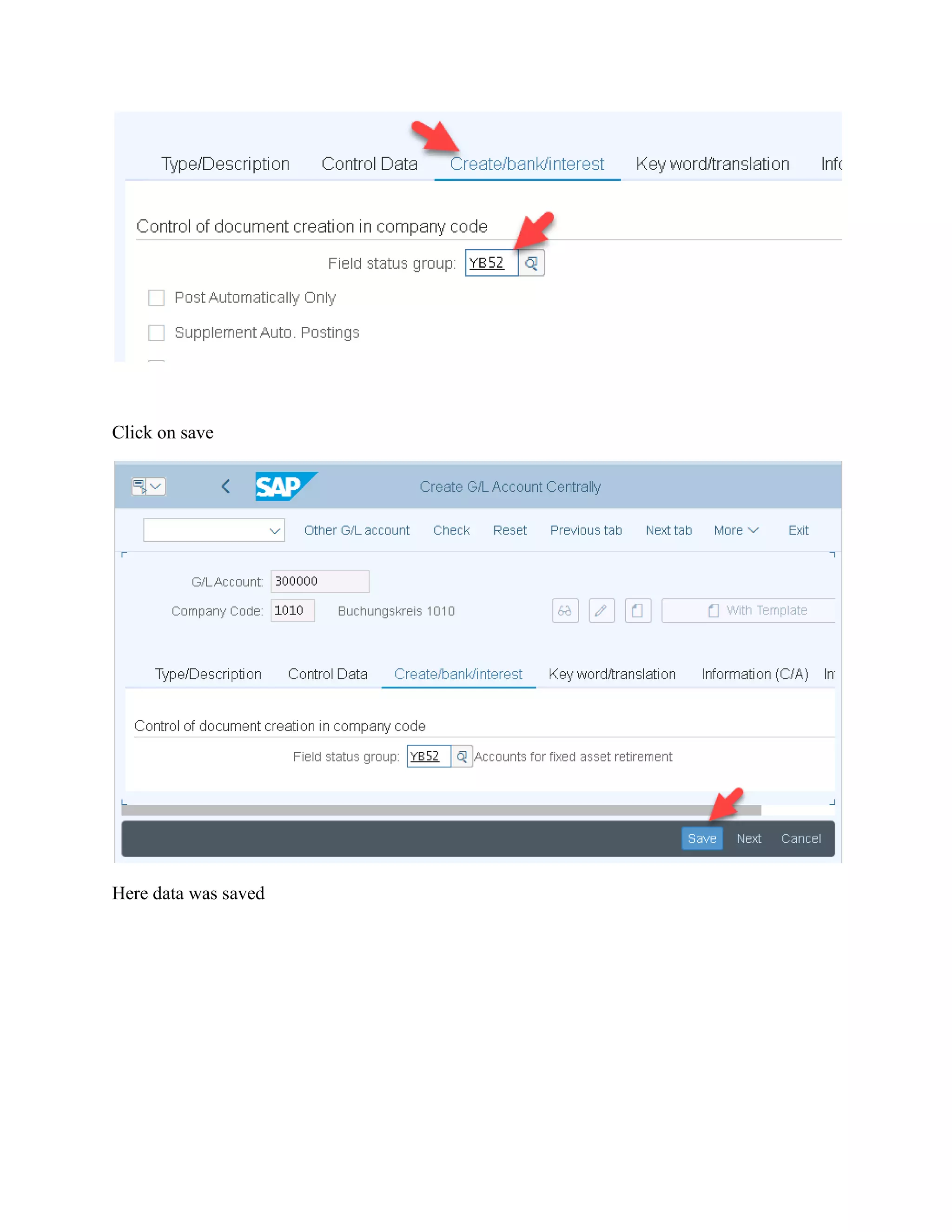 Click on save
Here data was saved
 