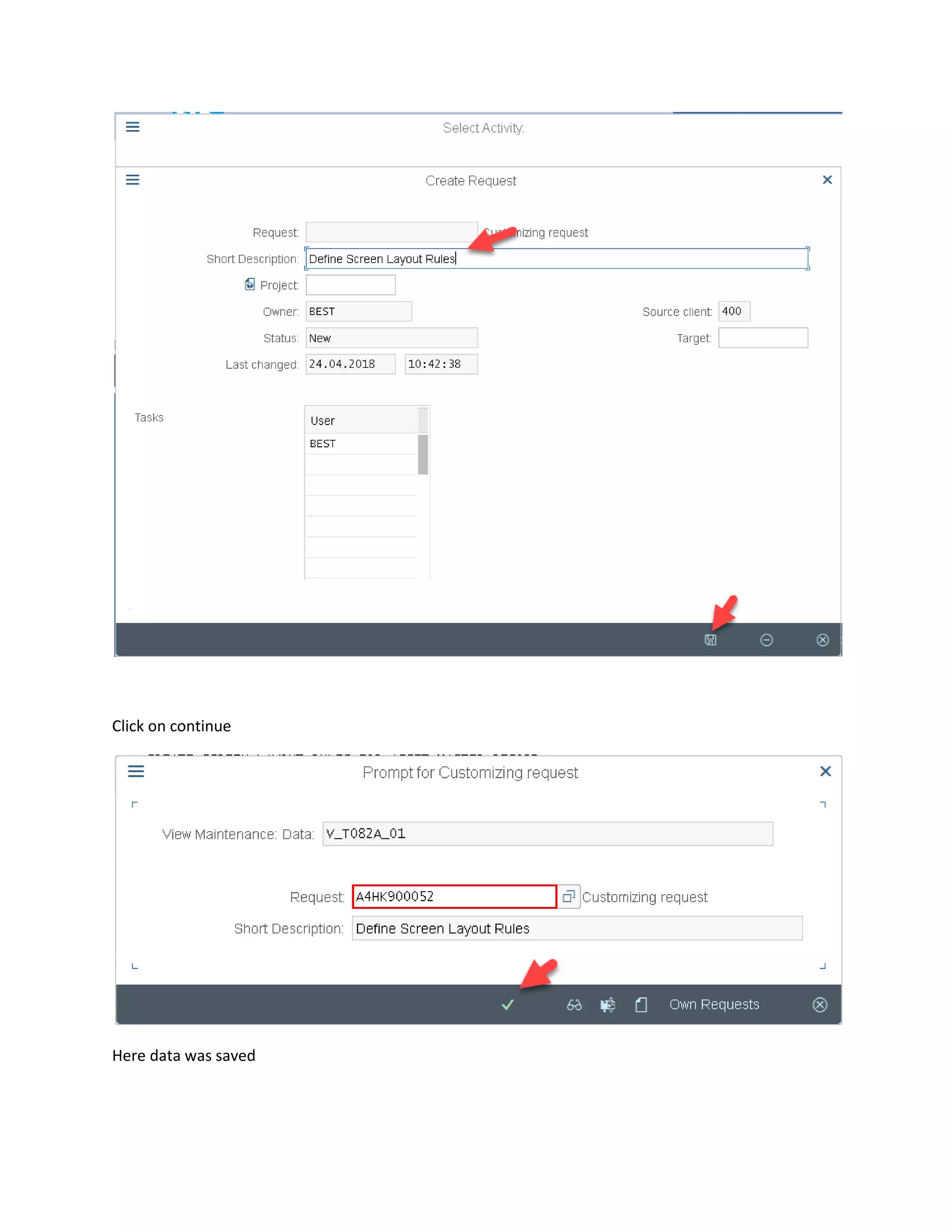 Click on continue
Here data was saved
 