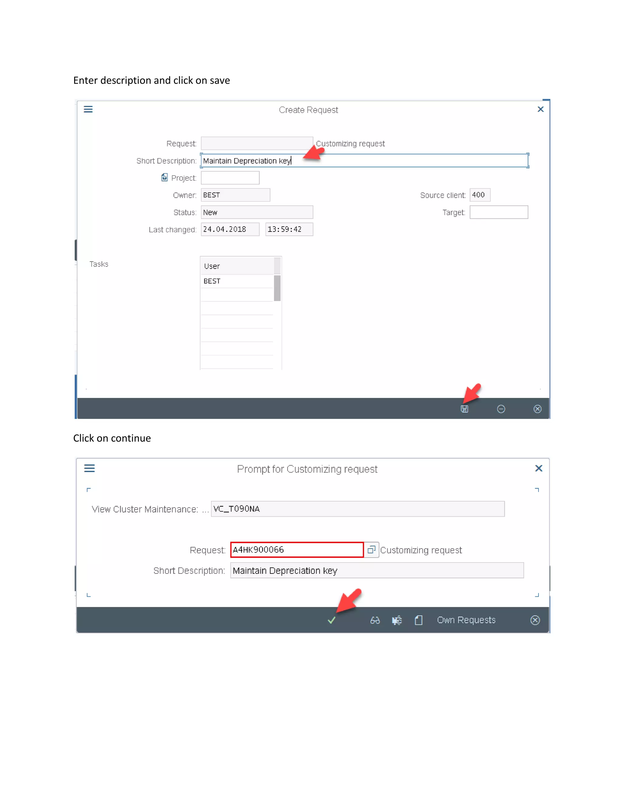 Enter description and click on save
Click on continue
 