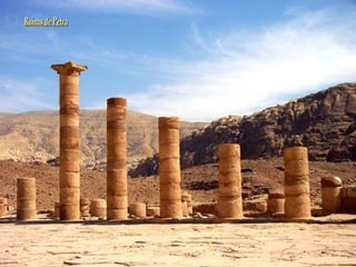 Ruínas de PetraRuínas de Petra
 