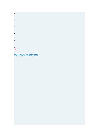 ÚLTIMOS ASSUNTOS
 