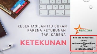 Bila ada Pertanyaan:
Email:
rachmatbr@gmailcom
HP/WA:
+6287885442700
 