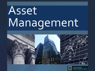 Asset
Management
 