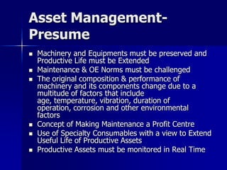 Growing expectations of Maintenance