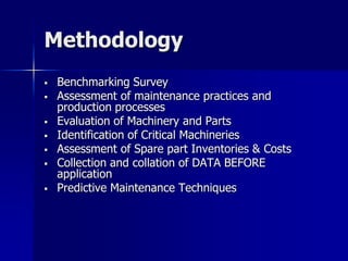 Changing Maintenance Techniques