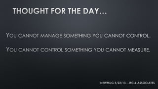 NEWMUG 5/22/13 - JFC & ASSOCIATES
 