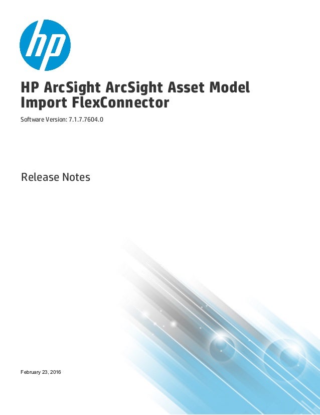 ArcSight Asset Model Import FlexConnector Release Notes