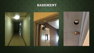 BASEMENT
 