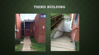 THIRD BUILDING
 