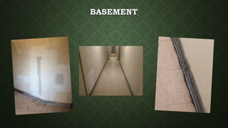 BASEMENT
 