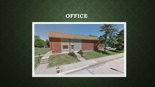 OFFICE
 
