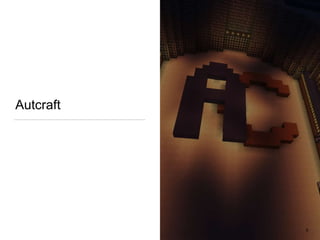 Autcraft
5
 